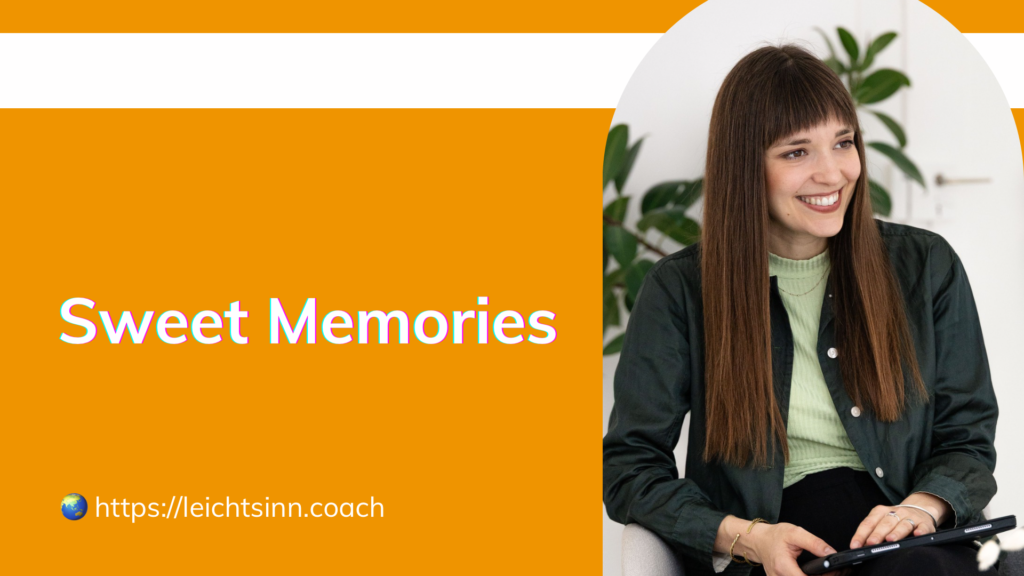 Sweet Memories - Gemeinsame Zeit als Paar bewusst gestalten